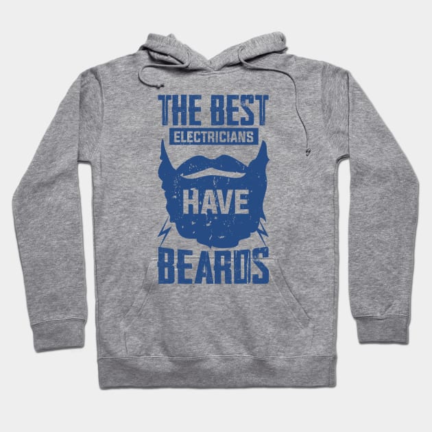 jobs The Best Electricians Have Beards beard lover owner Hoodie by greatnessprint